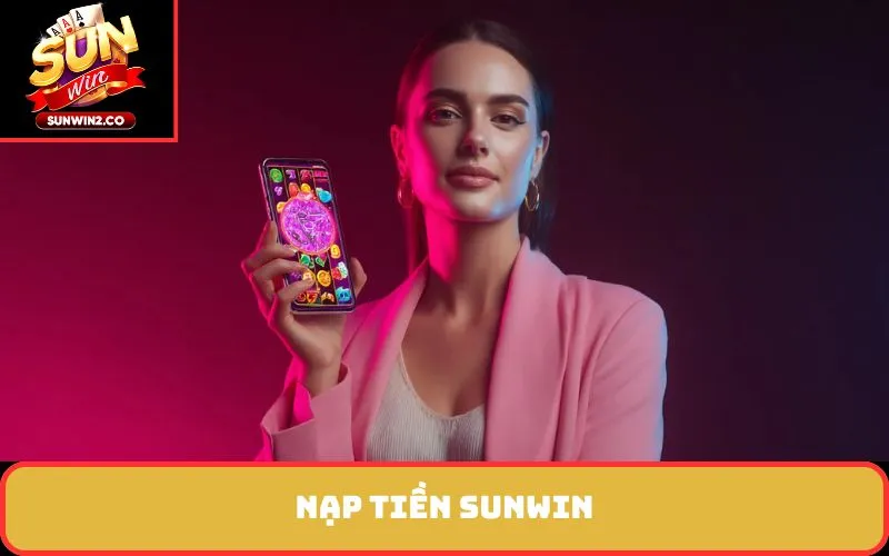 Nạp tiền SUNWIN
