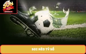 Soi kèo tỷ số