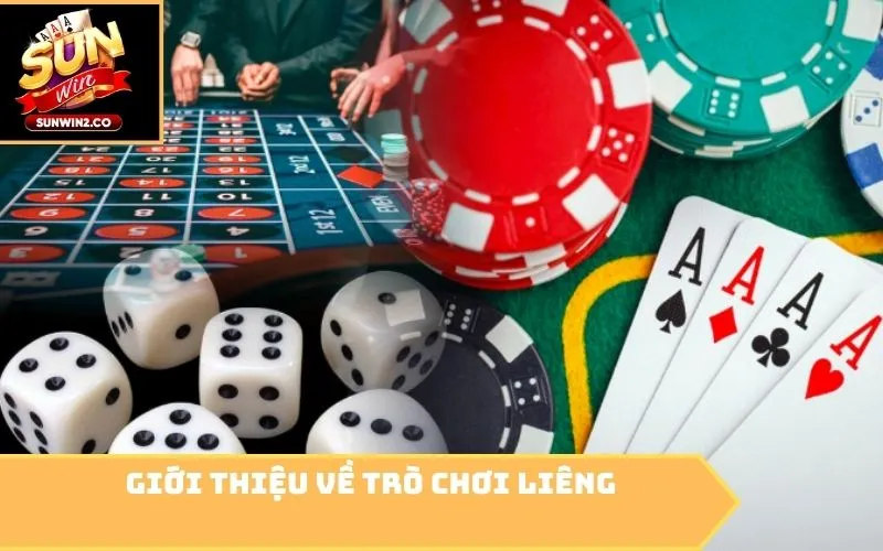 Giới thiệu về trò chơi Liêng