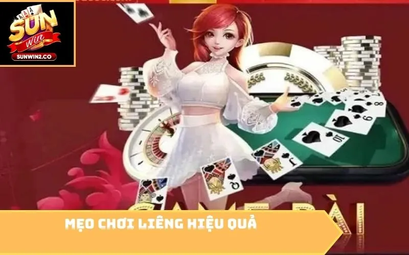 Mẹo chơi liêng hiệu quả