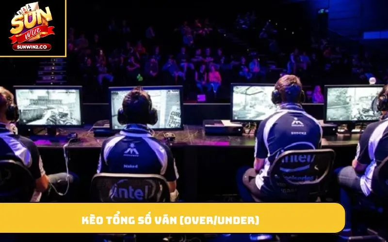 Kèo tổng số ván (Over/Under)